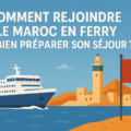 Aller au Maroc en ferry